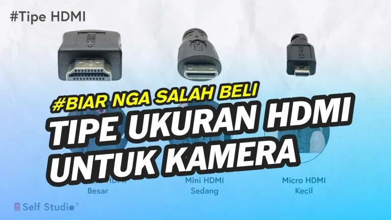 Tipe Ukuran Kabel HDMI Untuk Kamera - Self Studio Foto